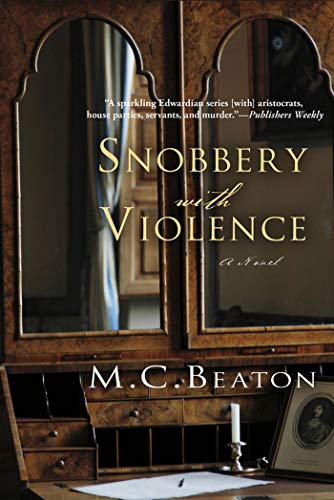 Snobbery with violence : an Edwardian murder mysteryl /