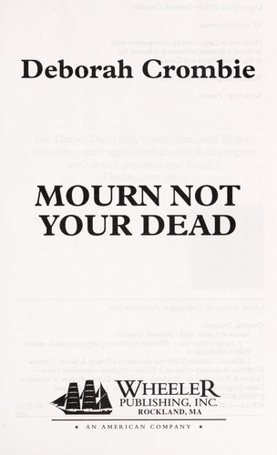Mourn not your dead