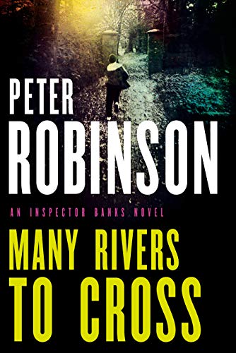 Many rivers to cross : an Inspector Banks novel /