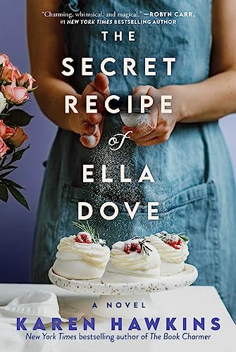 The secret recipe of Ella Dove : a novel