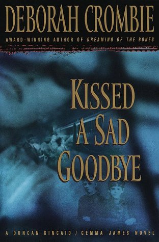 Kissed a sad goodbye