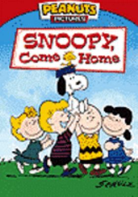 Snoopy, come home
