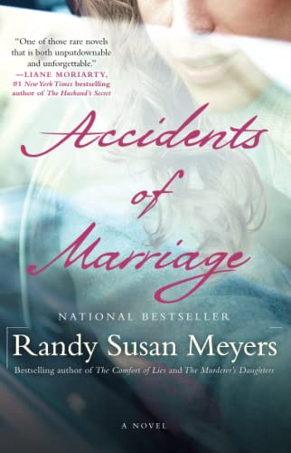 Accidents of marriage : a novel
