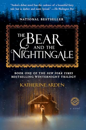 The bear and the nightingale : a novel /